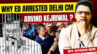 WHY ED ARRESTED DELHI CM ARVIND KEJRIWAL? 😱 | ARVIND KEJRIWAL NEWS HINDI | DELHI CM ARREST | SSC LAB