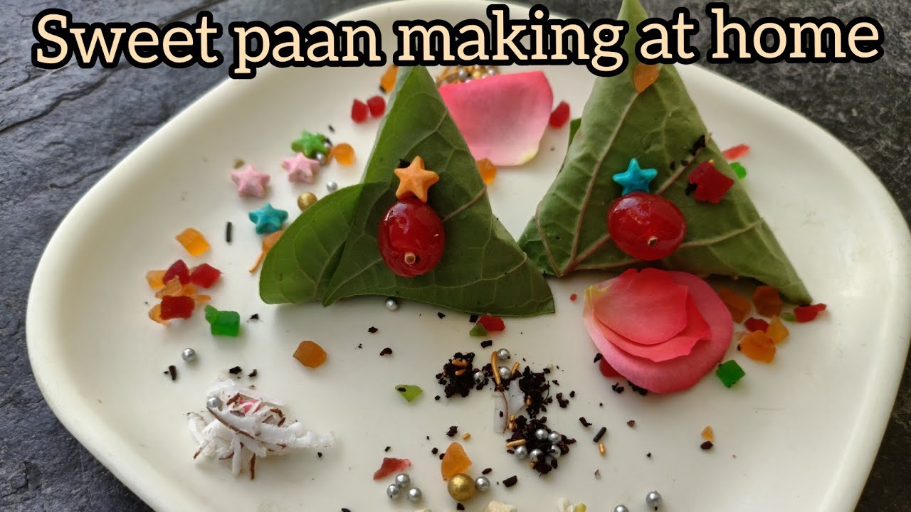 sweet paan making at home | metha paan | khilli making | betel leaf paan