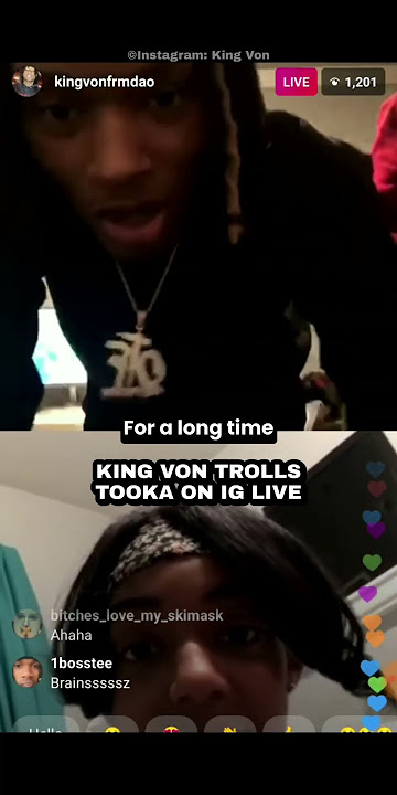 King Von Trolls Tooka On IG Live