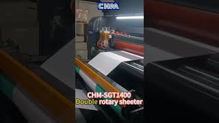 CHM-SGT1400 double rotary sheeter machine Roll to sheet cutter sheeter--CHM thick paper processing