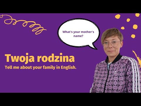 Wideo: Jak Opowiadać O Swojej Rodzinie Your