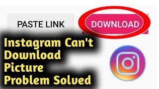 Instagram Can't Download Pictures Problem Solved screenshot 5