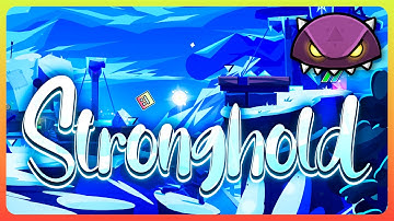 Stronghold by Debihan | Geometry Dash Event Level #20