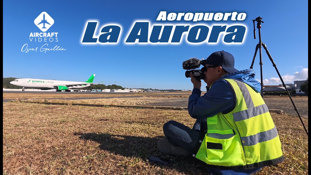 Tráfico Aéreo - Aeropuerto LA AURORA - Guatemala
