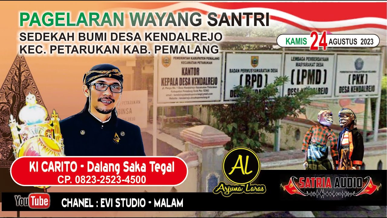 WAYANG SANTRI OLEH KI CARITO - TEGAL || PERINGATAN HUT RI KE-78 DESA KENDALREJO - PEMALANG