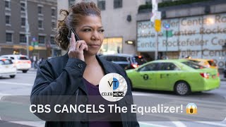 The Equalizer Canceled: Queen Latifah Reacts to CBS Shocking Decision