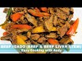 BEEF IGADO (A Filipino Traditional Beef & Beef Liver Stew)