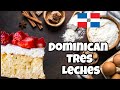 HOW TO MAKE DOMINICAN TRES LECHES | TRES LECHES CAKE