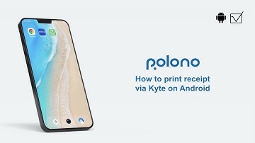 PL330-How to print receipt via Kyte on Android