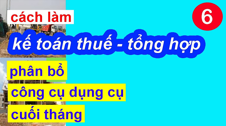 Công việc kế toán tổng hợp của ngân hàng năm 2024