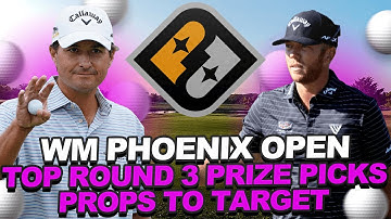 Prize Picks Golf Props: Round 3 (Saturday) @ 2022 WM Phoenix Open