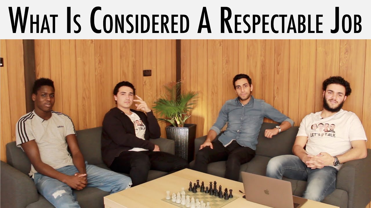 Respectable Jobs Episode 2: What Is Considered A Respected Job - YouTube