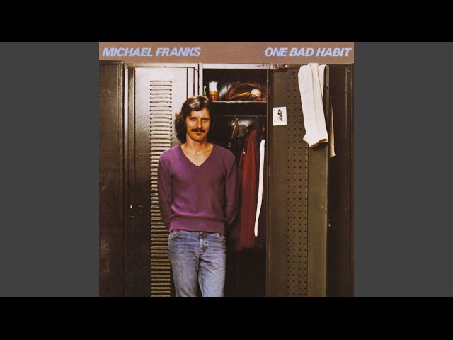 Michael Franks - Loving You More And More