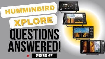 NEW HUMMINBIRD XPLORE COMPATIBILITY QUESTIONS ANSWERED! HELIX, SOLIX, AND APEX
