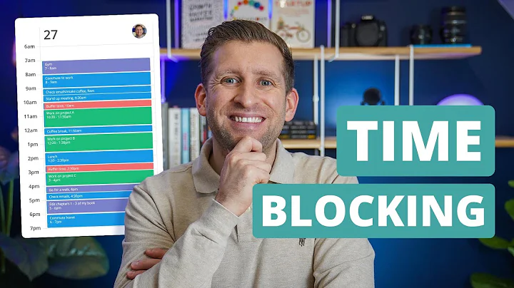 Get MORE Done With Time Blocking ⏱