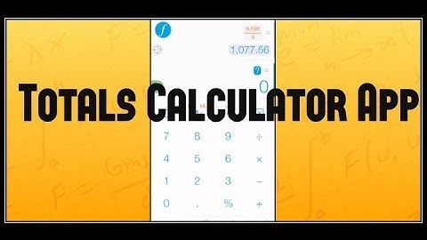 Calculator App Totals iPhone App Review and How To Use Video