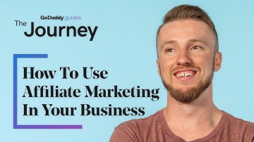 How To Use Affiliate Marketing In Your Business | The Journey