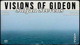 Sufjan Stevens - Visions of Gideon [ LYRICS terjemahan Indonesia ]
