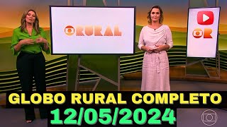 Globo Rural 12052024 Completo Domingo