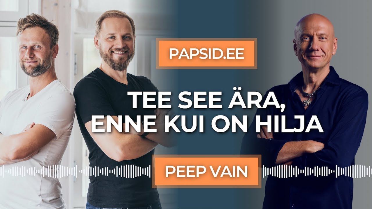 #23 - Peep Vain: ausalt oma elust - suhted, süütunne ja andestus