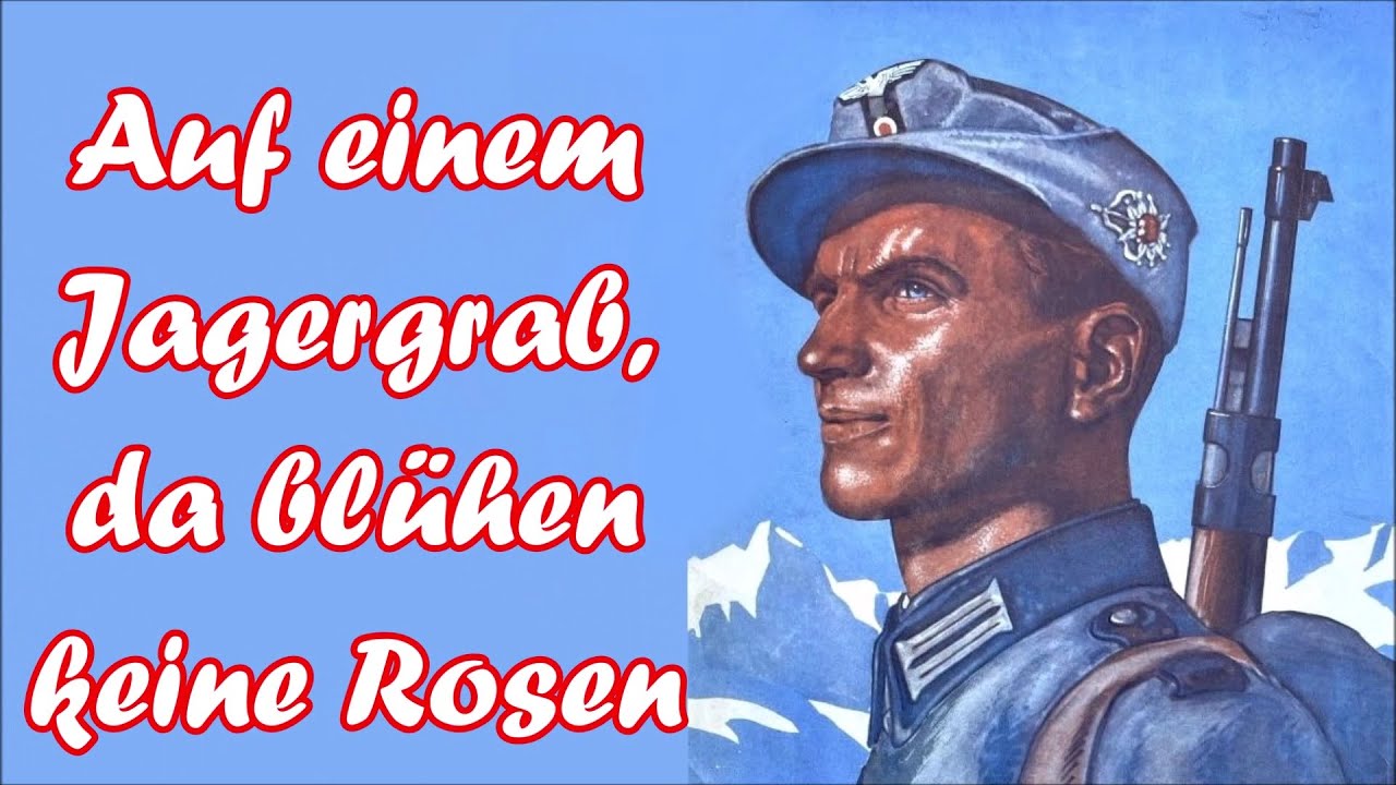 Auf einem Jagergrab da blühen keine Rosen - Gebirgsjäger/German Mountain Troops + English Subtitles