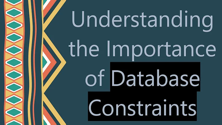 Understanding the Importance of Database Constraints