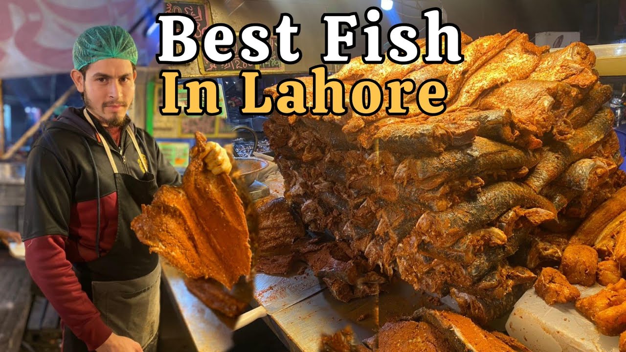 Lahore Most Famous Fry Fish Best Fry Fish In Lahore Karachi Fish