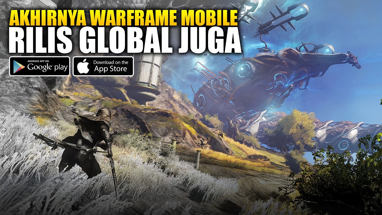 СКАЧАЙТЕ СЕЙЧАС! Warframe Mobile наконец-то выходит во всем мире! - WARFRAME MOBILE (Android/iOS)
