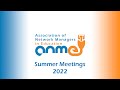 ANME Summer 2022 Meetings Summary