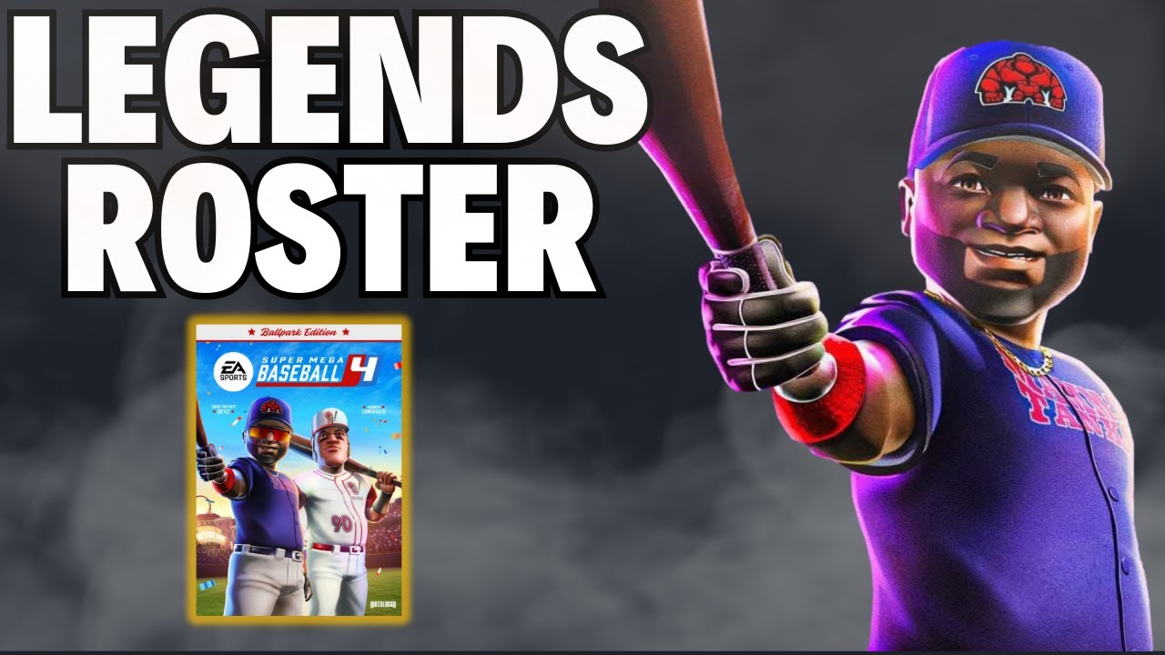 Super Mega Baseball 4 - ALL LEGENDS