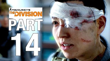THE DIVISION Full Game Walkthrough Part 14 - No Commentary [Division 100% Walkthrough] - NOBLE SQUAD