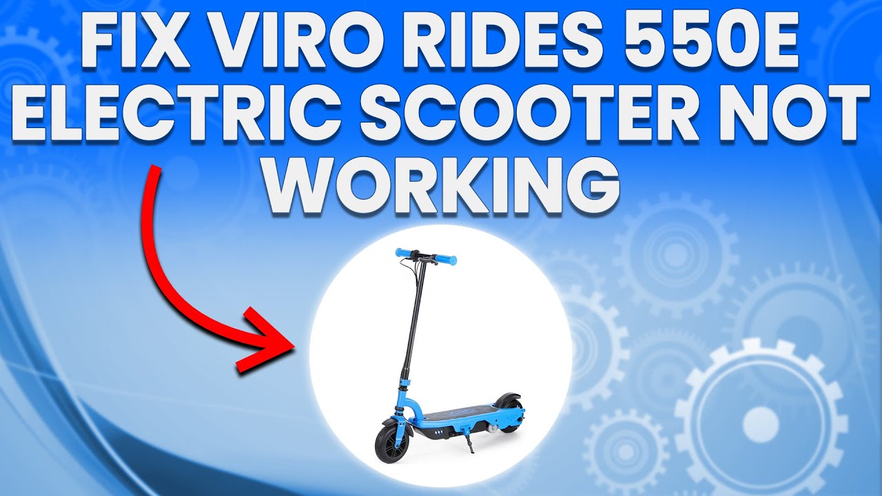 Как исправить неисправность электросамоката Viro Rides 550e (простое руководство по устранению не...