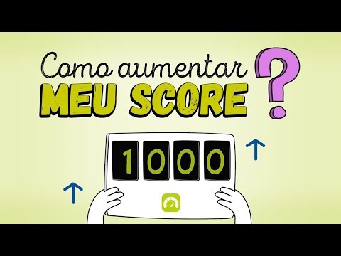 SAIBA O QUE FAZER PARA AUMENTAR O SEU SCORE DE CRÉDITO!