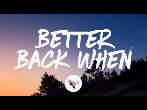 Luke Combs - Better Back When (Lyrics)