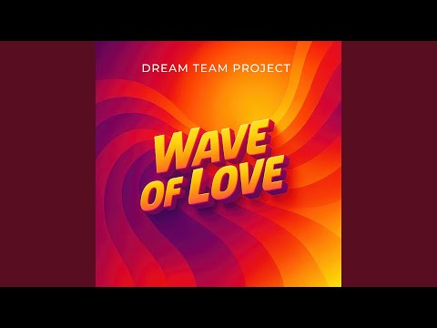Wave Of Love
