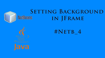 Setting BackGround In Java #Netb_4