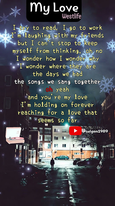 Download lagu My Love | Westlife |  with Lyrics | Chill song | vibe