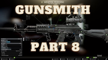 Gunsmith Part 8 | Mechanic Quest-Escape From Tarkov