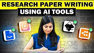 Write research paper using AI tools 🔥 | Step-by-step AI tools usage 🤯
