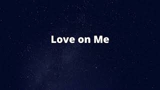 Love on Me - Katnip