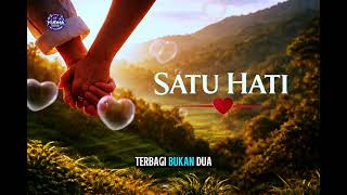 Satu Hati ❤️ | Lagu Cinta Pop Romantis – Ciptaan AJIPSON PALAPIS