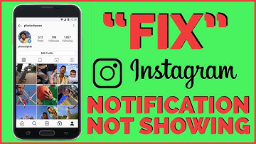 How to Fix Instagram Notification Not Showing Problem?