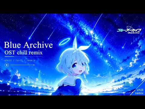 【Blue Archive】Lofi Jazz-Pop Remix ✨ 3 Hour Chill Cover Playlist