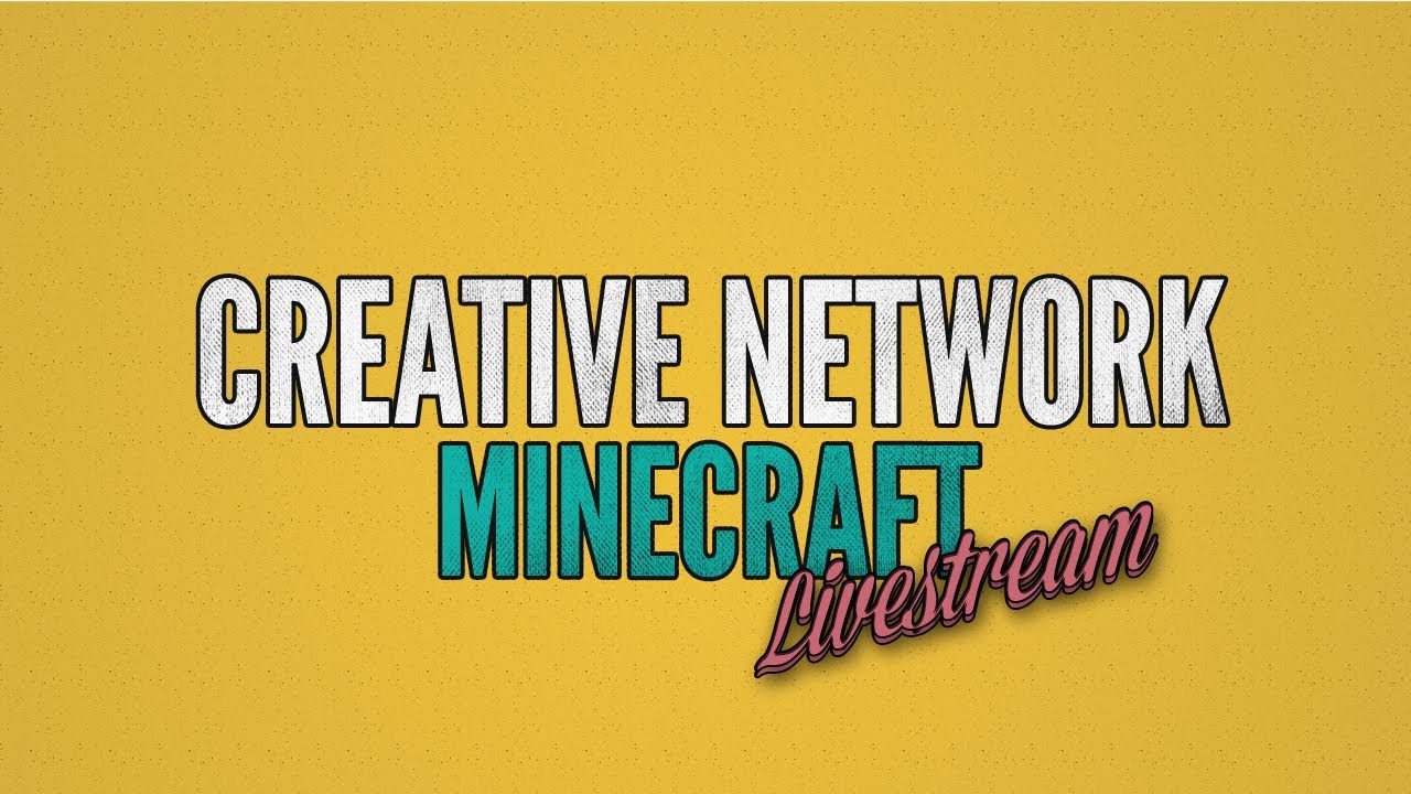 Creative Network Minecraft Livestream 2 - YouTube