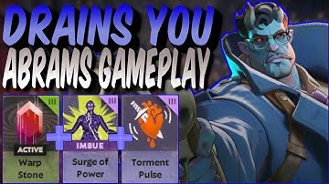 Drains You Dry! | Abrams Gameplay | Deadlock