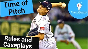 NFHS Baseball: Time of Pitch (Rules and Case Plays)