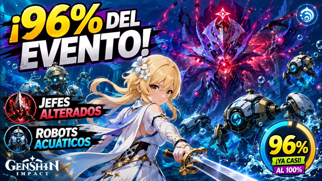 ¡96% del Evento de Verano! 🌊 Derrotando Jefes Alterados y Robots Acuáticos | Genshin Impact 20260715