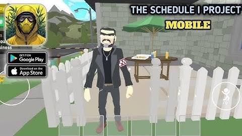 The Schedule I Project Android Gameplay Walkthrough Part 1