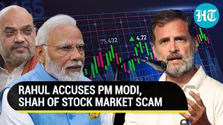 Rahul Gandhi Claims Stock Market Scam On Exit Poll, Election Result Days, Blames PM Modi, Amit Shah