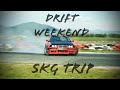 Nlife drift       thessaloniki weekend